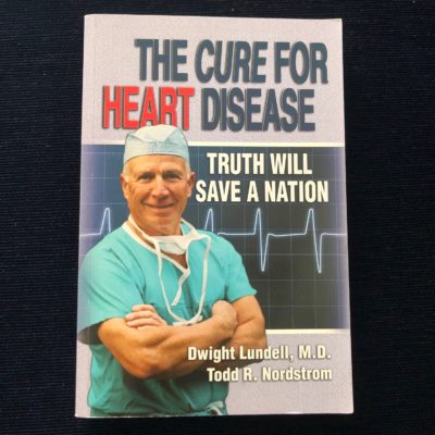 The cure for heart disease Truth will save a nation