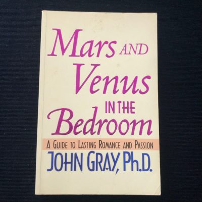 Mars and Venus in the bedroom by John Gray